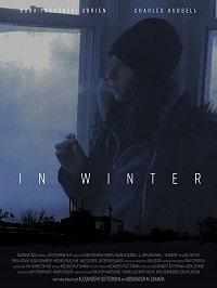 смотреть In Winter (2017) онлайн бесплатно в хорошем качестве без регистрации