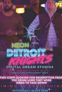 Neon Detroit Knights (2019) онлайн бесплатно