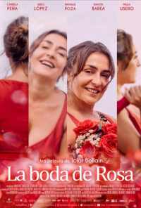 смотреть La boda de Rosa (2020) онлайн бесплатно в хорошем качестве без регистрации