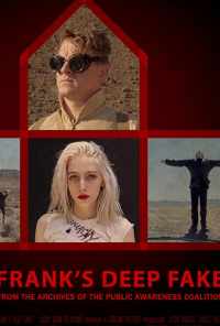 Frank's Deep Fake (2019) онлайн бесплатно