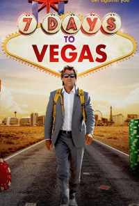 смотреть 7 Days to Vegas (2019) онлайн бесплатно в хорошем качестве без регистрации