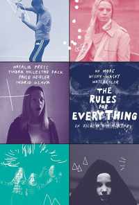 смотреть The Rules for Everything (2017) онлайн бесплатно в хорошем качестве без регистрации
