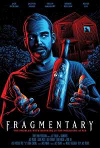 Fragmentary (2019) онлайн бесплатно