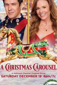 смотреть A Christmas Carousel (2020) онлайн бесплатно в хорошем качестве без регистрации