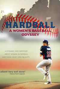смотреть Hardball: The Girls of Summer (2019) онлайн бесплатно в хорошем качестве без регистрации